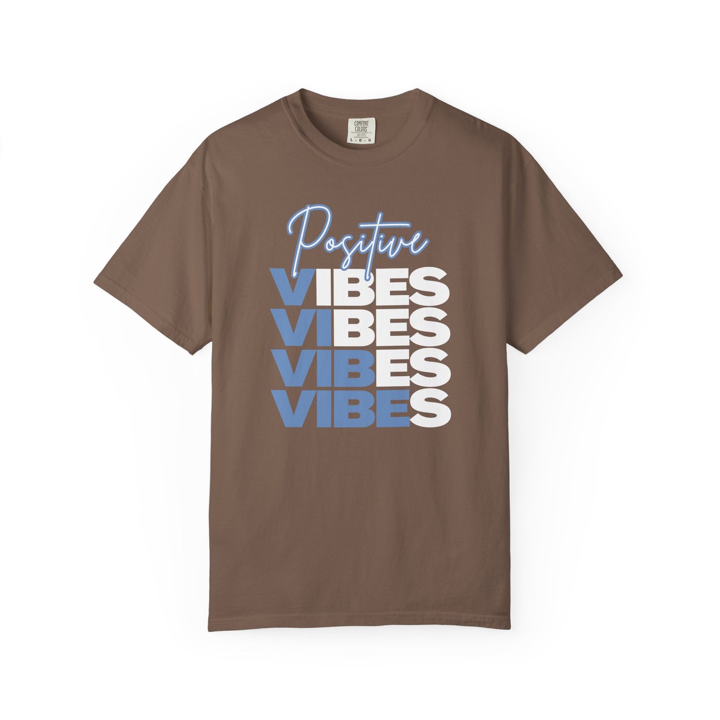 Positive Vibes T-shirt