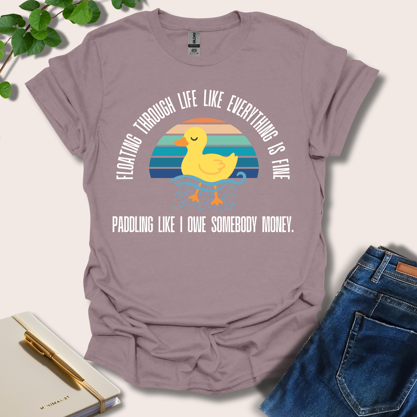 Floating Through Life Like Everything Is Fine T-Shirt