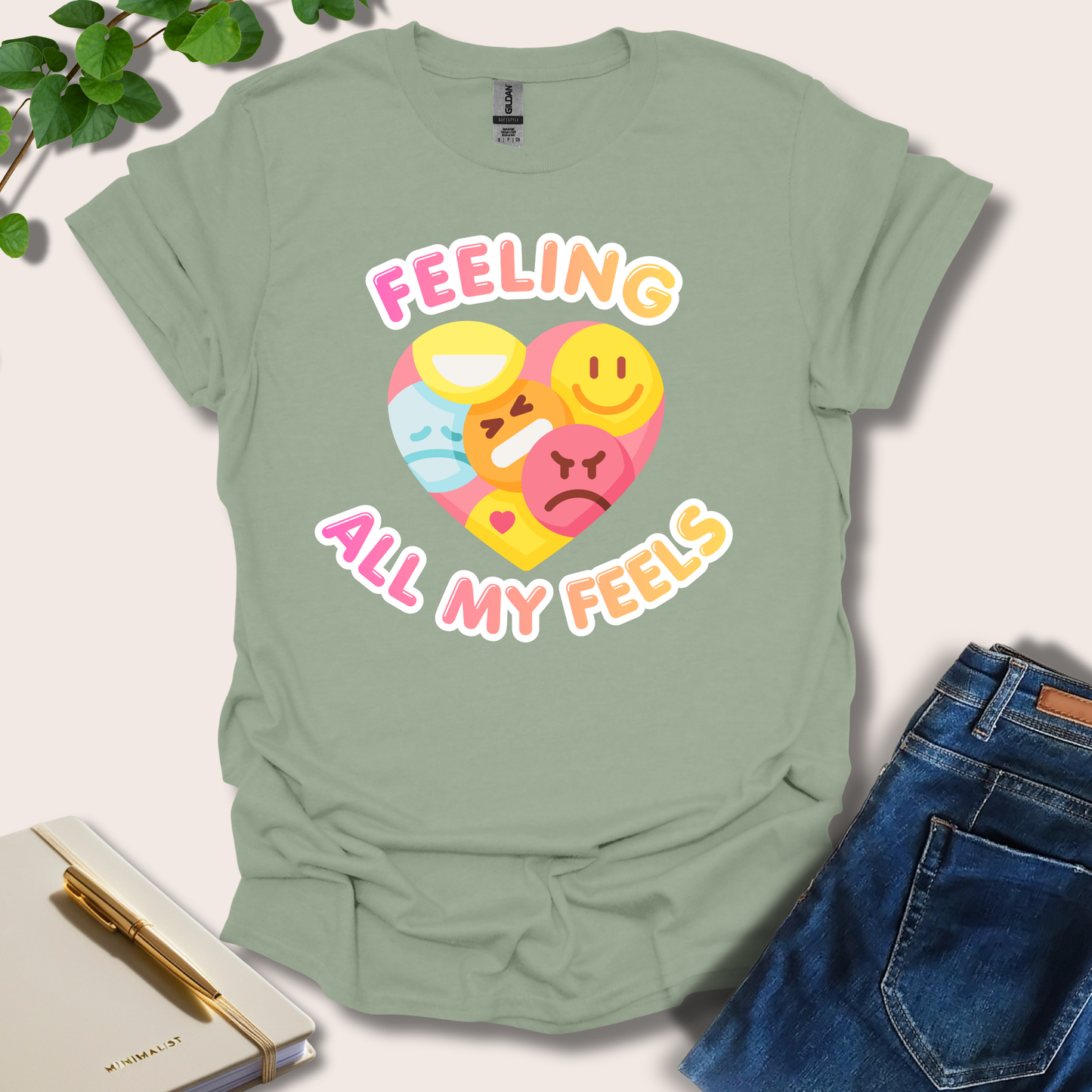 Feeling All My Feels T-Shirt