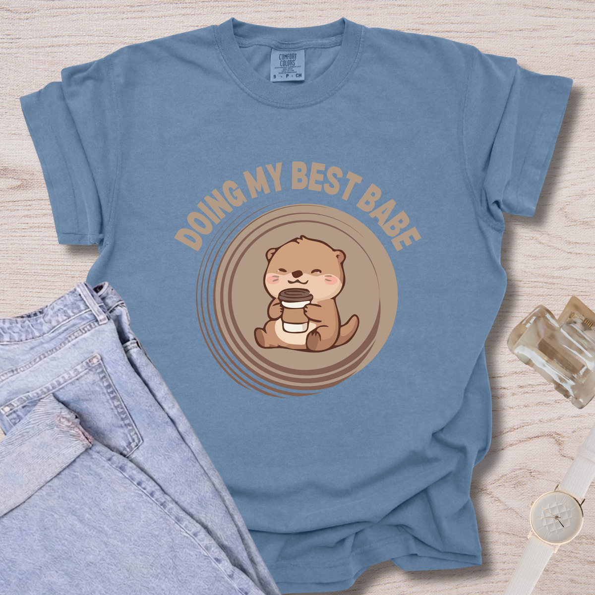 Doing My Best Babe T-shirt