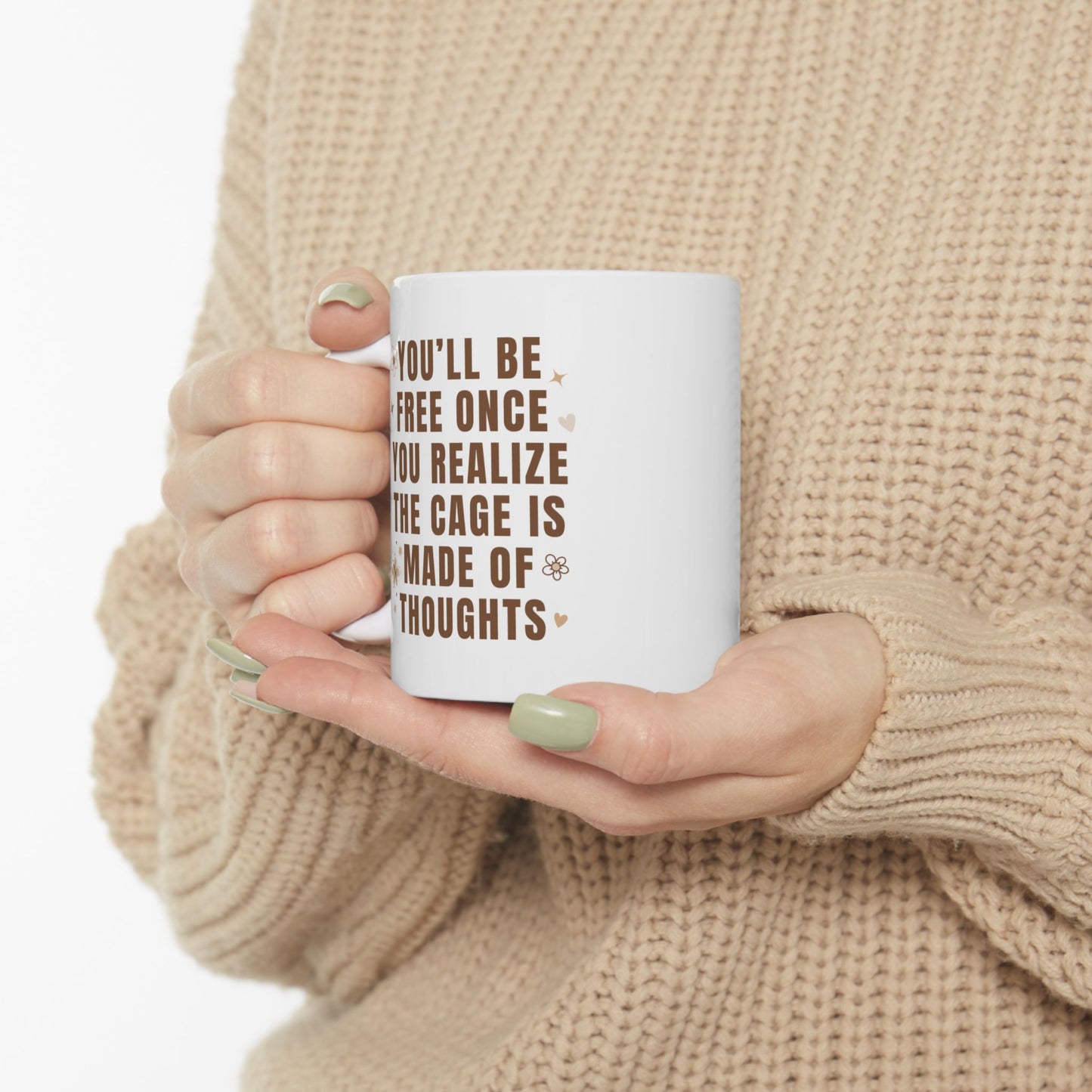 You'll Be Free Mug