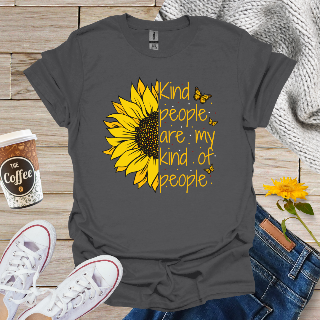 Kind People Are My Kinda People Sunflower T-Shirt
