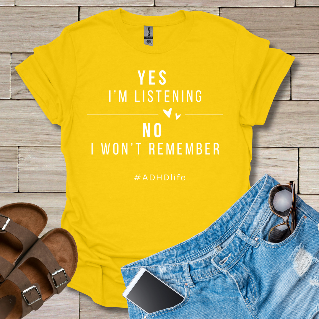 Yes I'm Listening T-Shirt