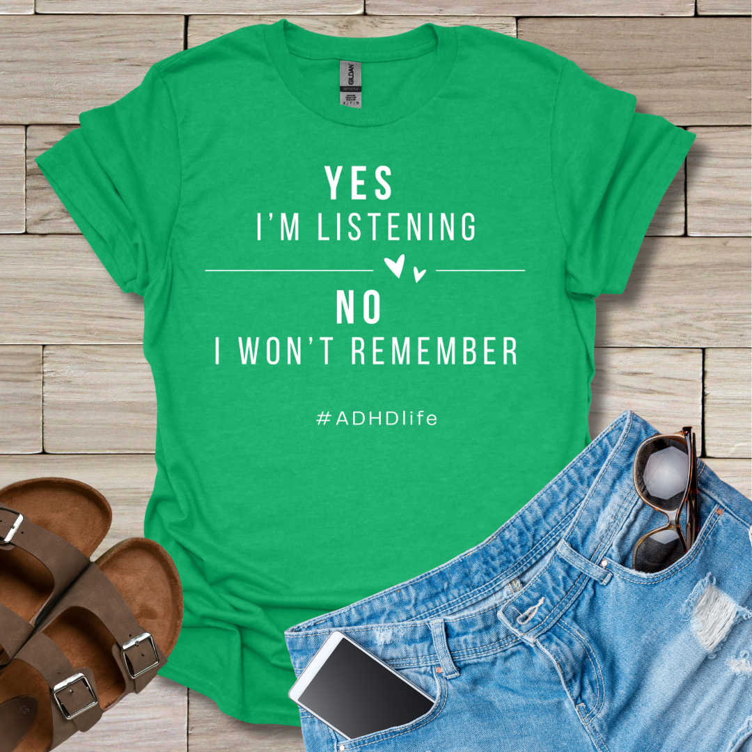 Yes I'm Listening T-Shirt