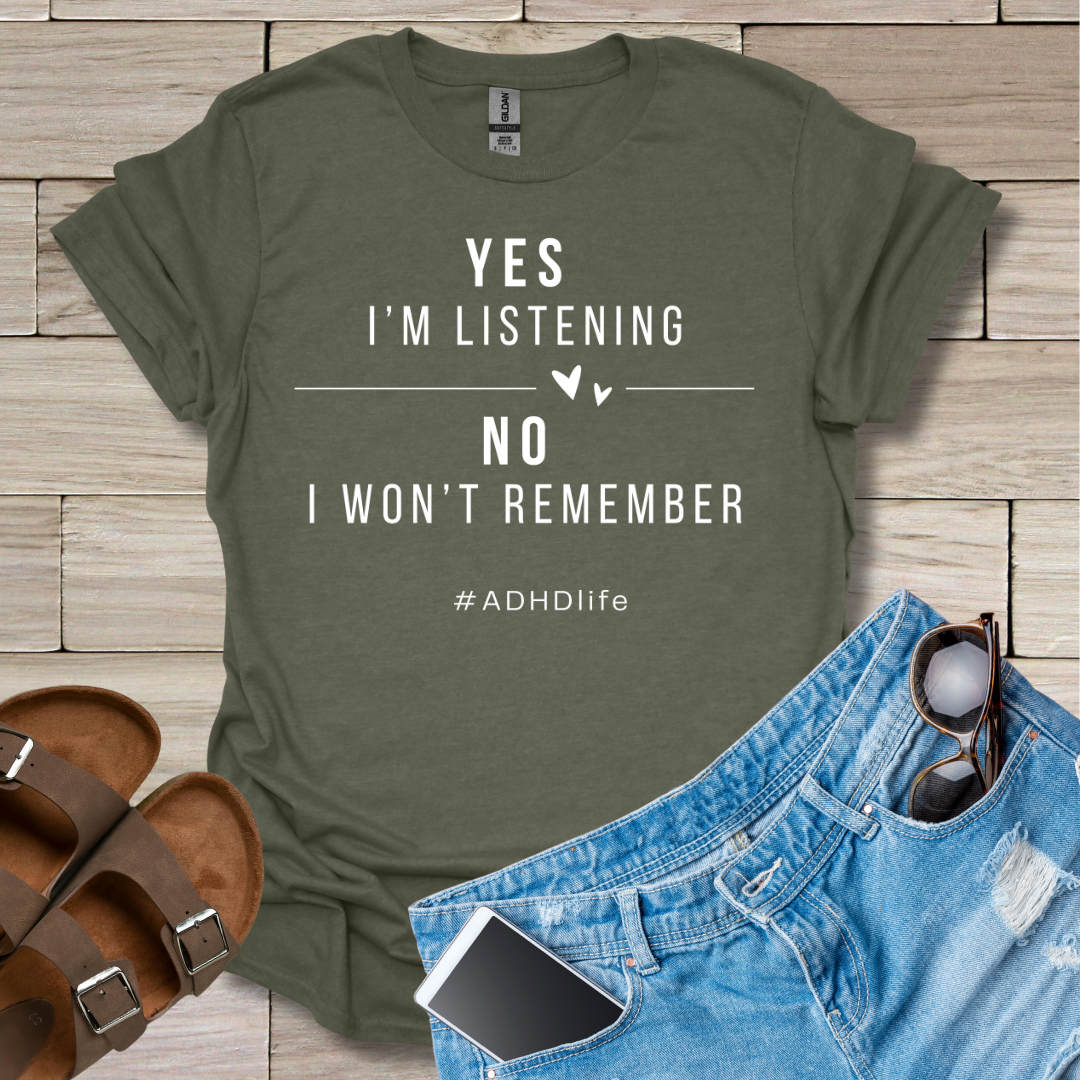 Yes I'm Listening T-Shirt