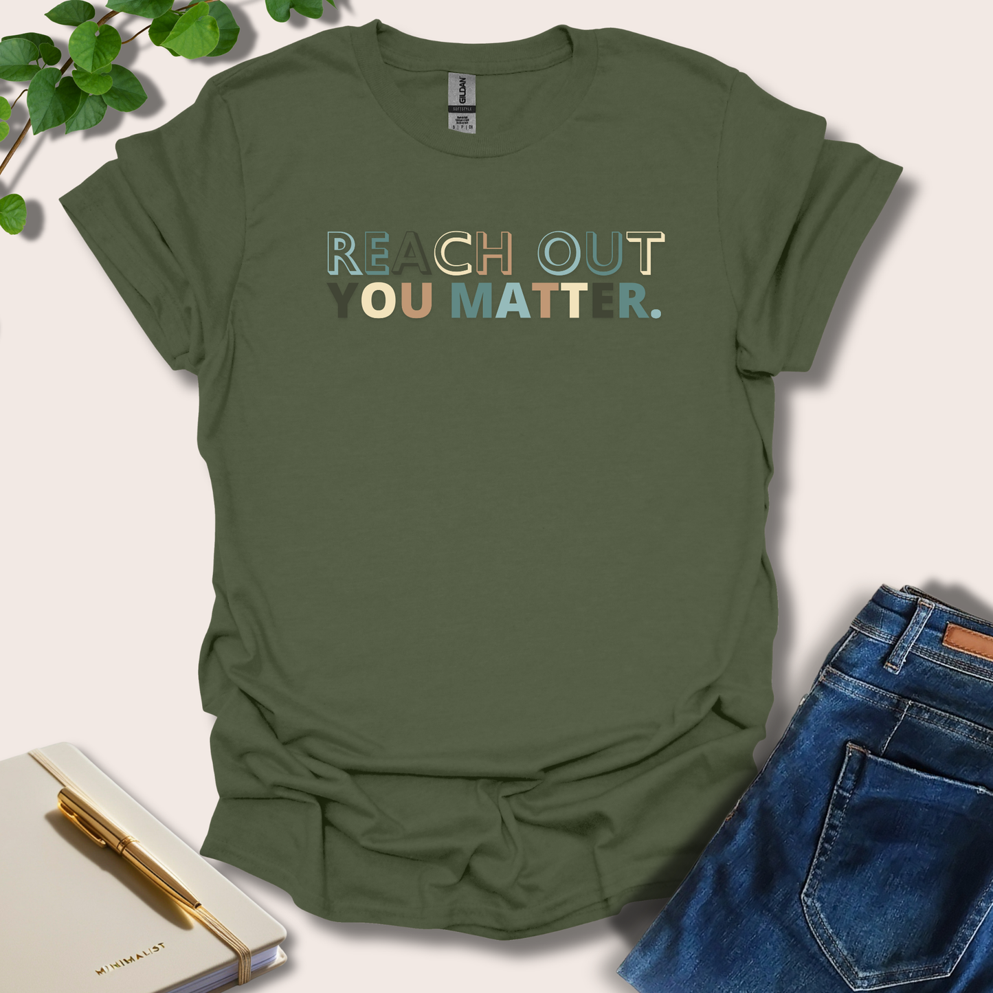 Reach Out You Matter T-Shirt