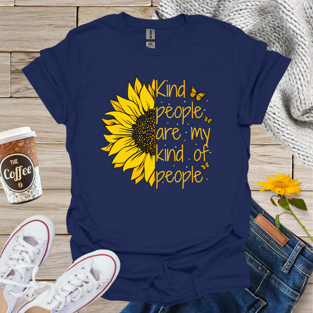 Kind People Are My Kinda People Sunflower T-Shirt