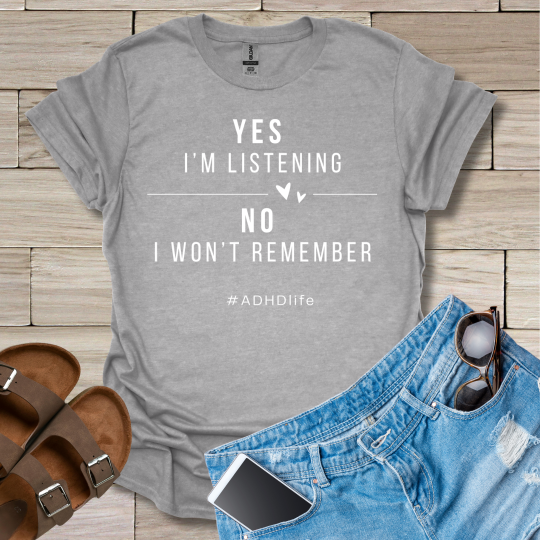 Yes I'm Listening T-Shirt