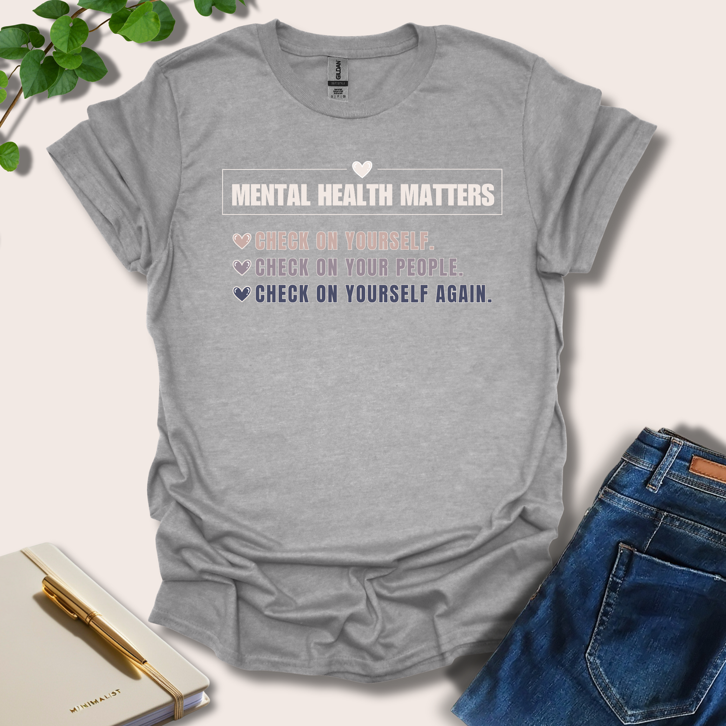 Mental Health Matters Check In On Yourself T-Shirt