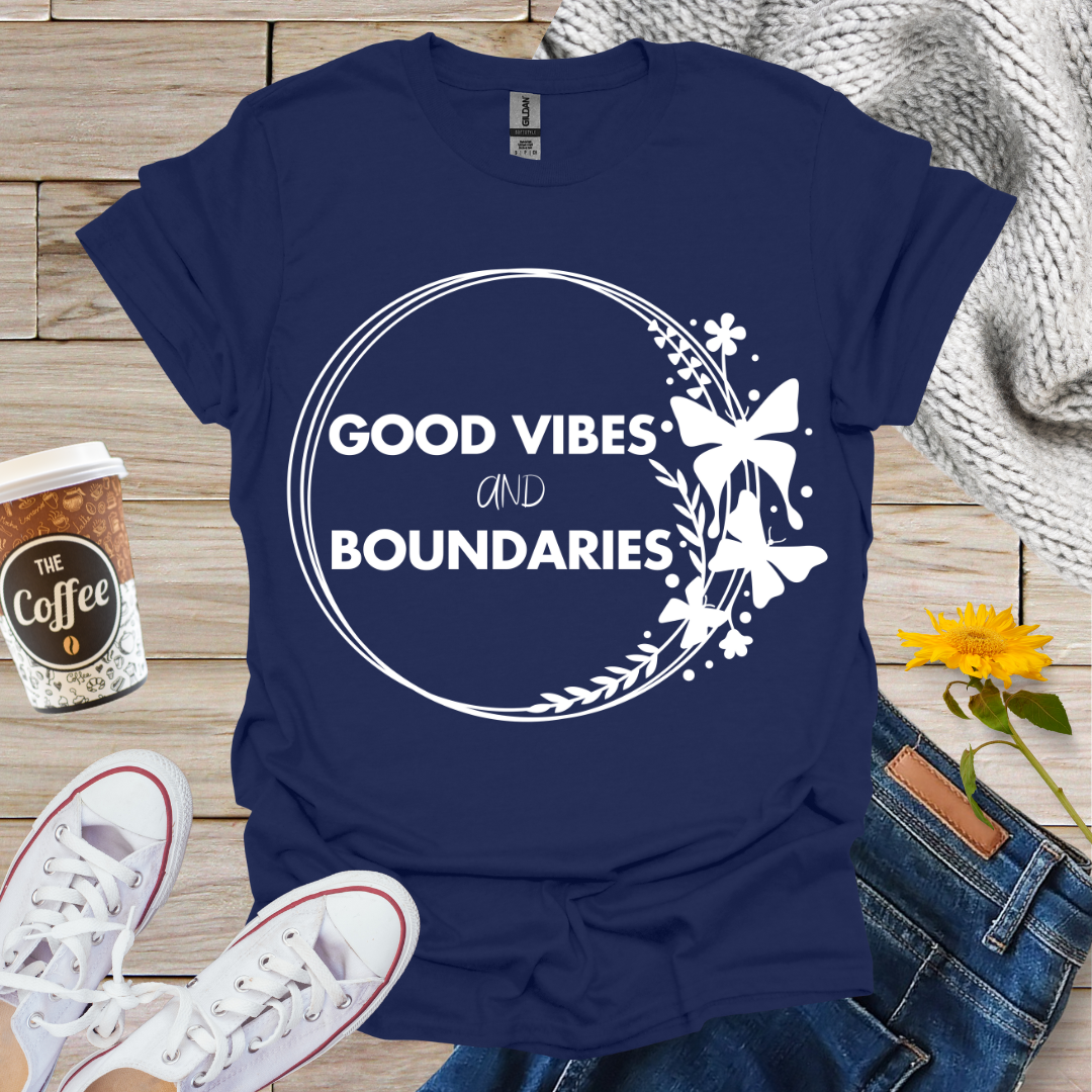 Good Vibes & Boundaries T-Shirt
