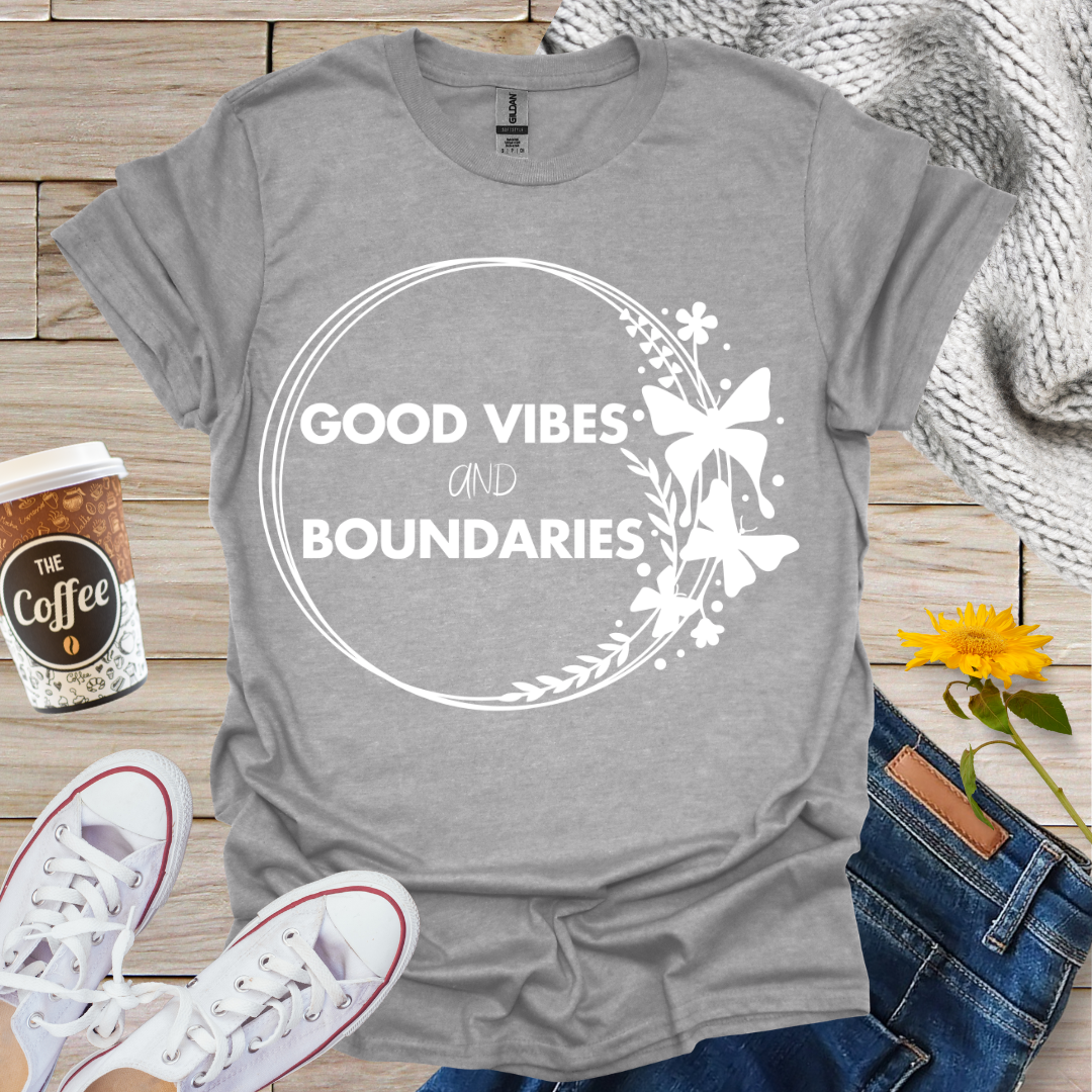Good Vibes & Boundaries T-Shirt