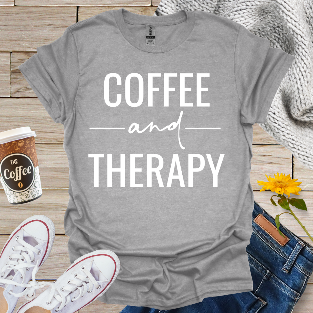 Coffee and Therapy T-Shirt