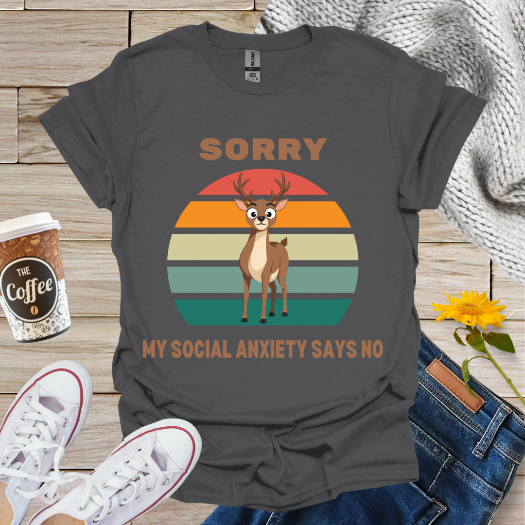 Social Anxiety Says No T-Shirt