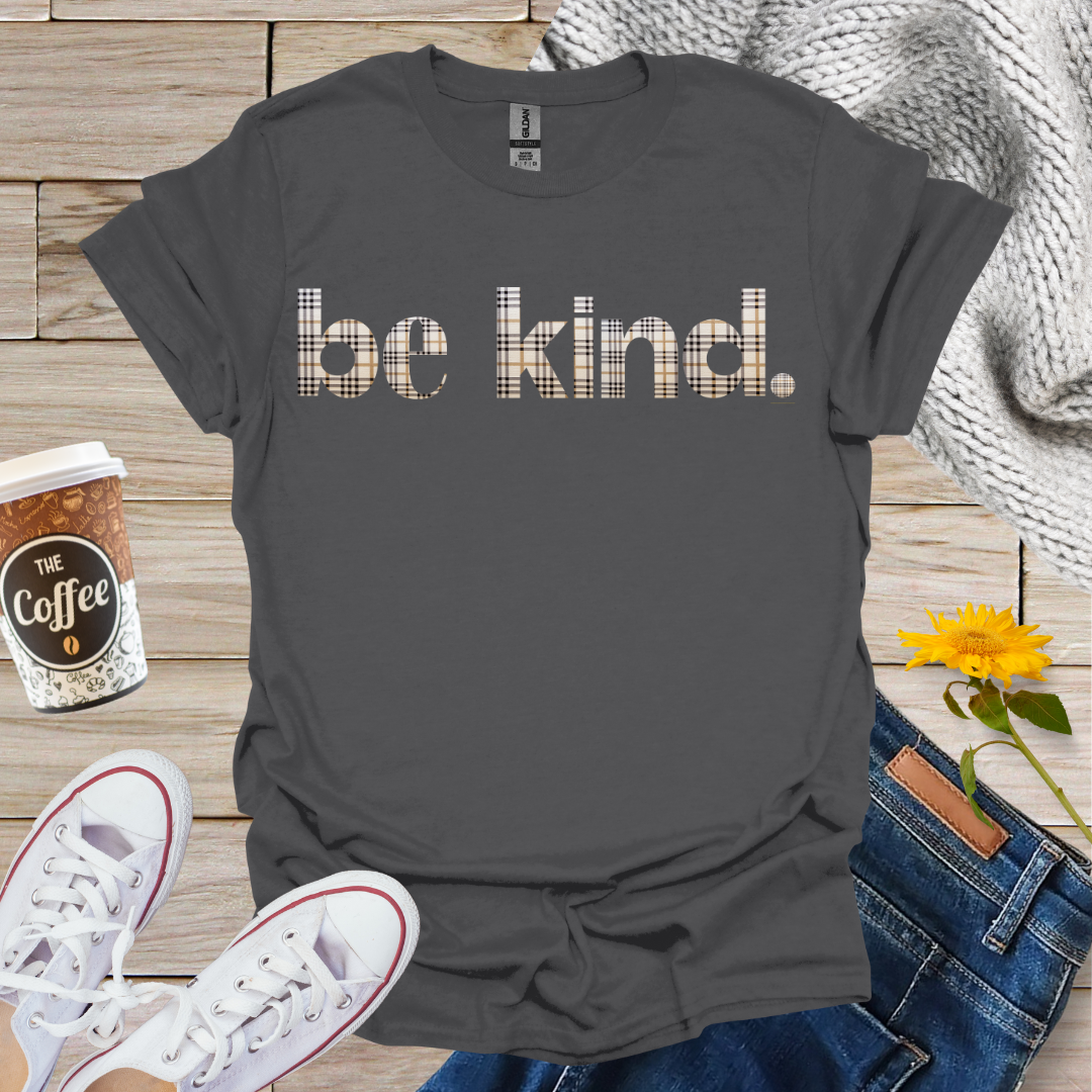 Be Kind T-Shirt