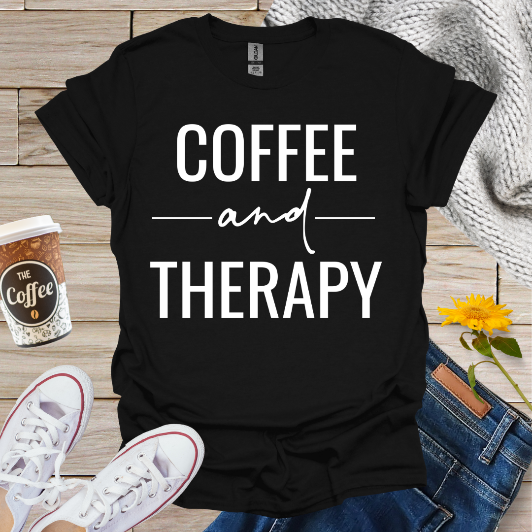 Coffee and Therapy T-Shirt
