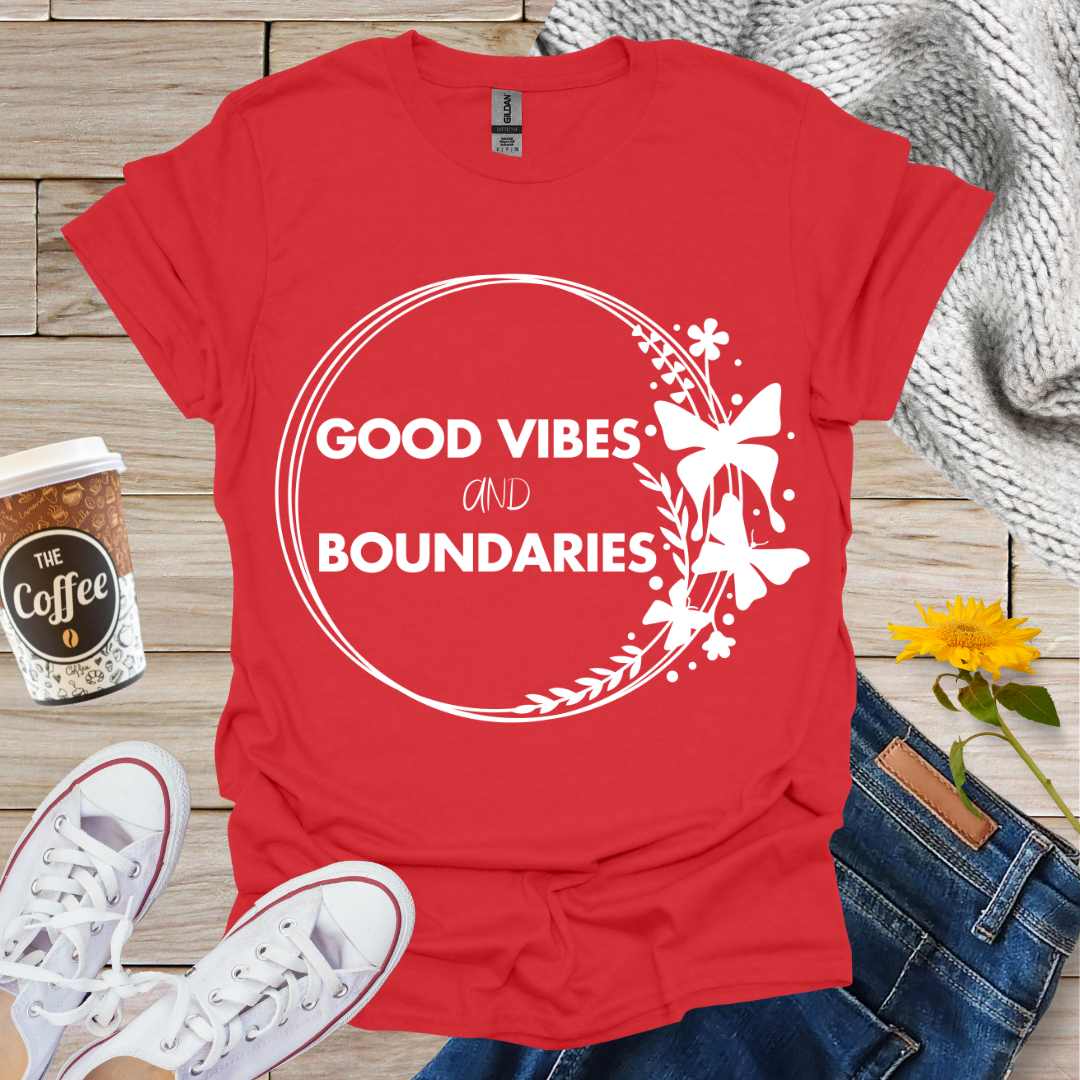 Good Vibes & Boundaries T-Shirt