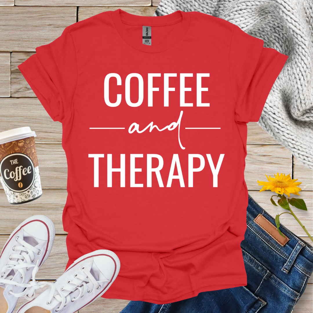 Coffee and Therapy T-Shirt