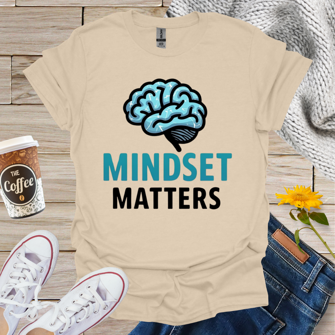 Mindset Matters T-Shirt