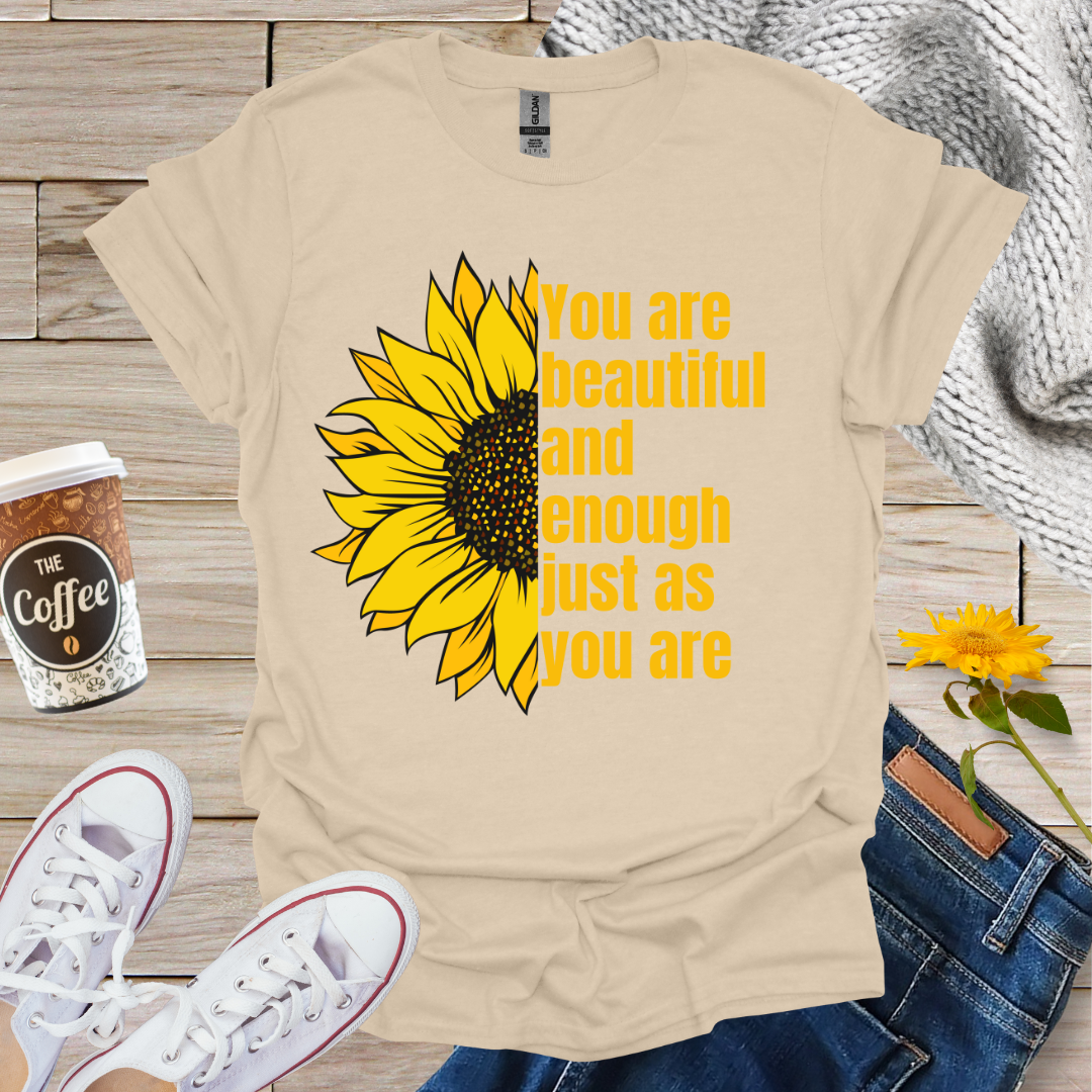 Beautiful And Enough T-Shirt