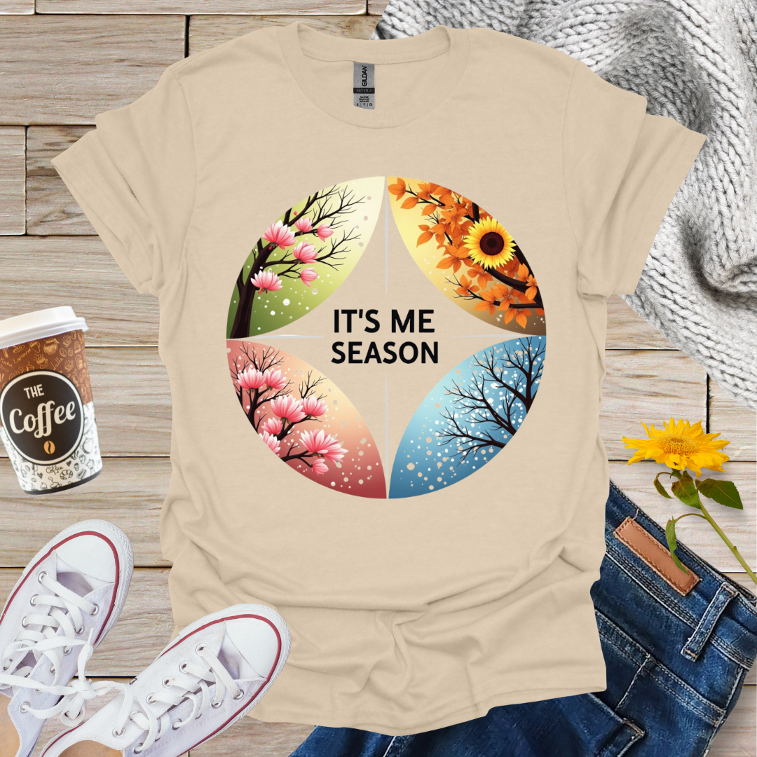 It's Me Season T-Shirt