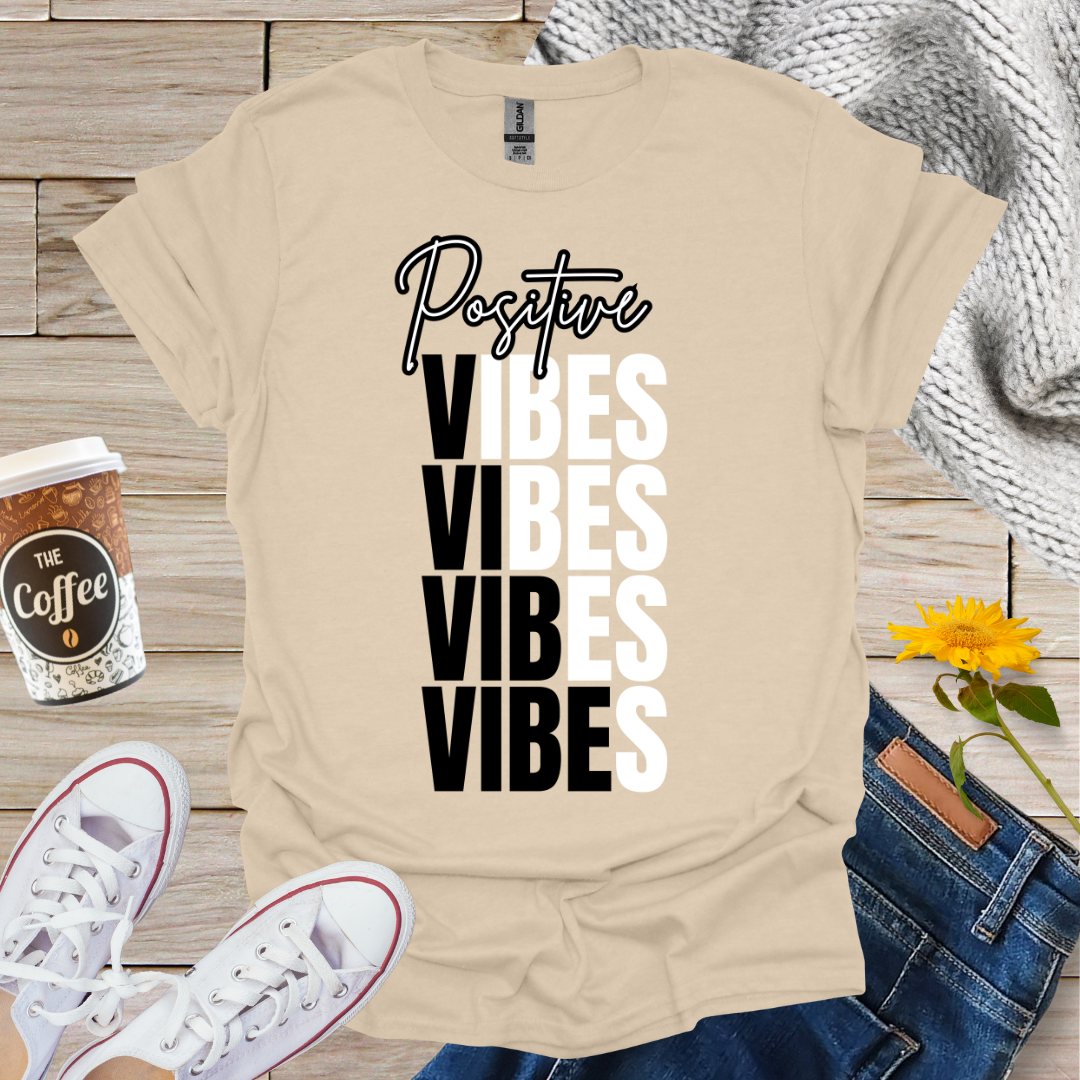 Positive Vibes T-Shirt
