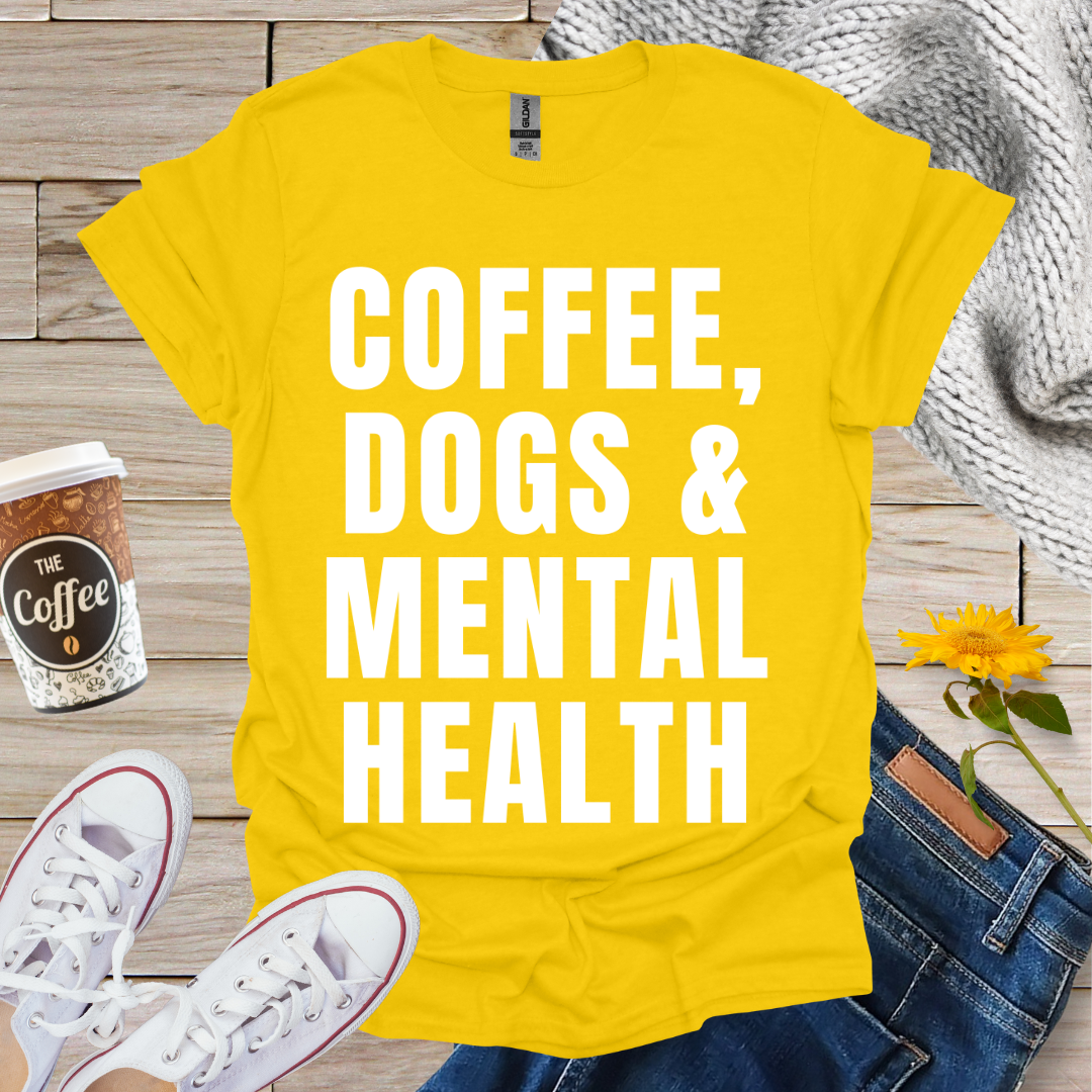 Coffee Dogs & Mental Health T-Shirt