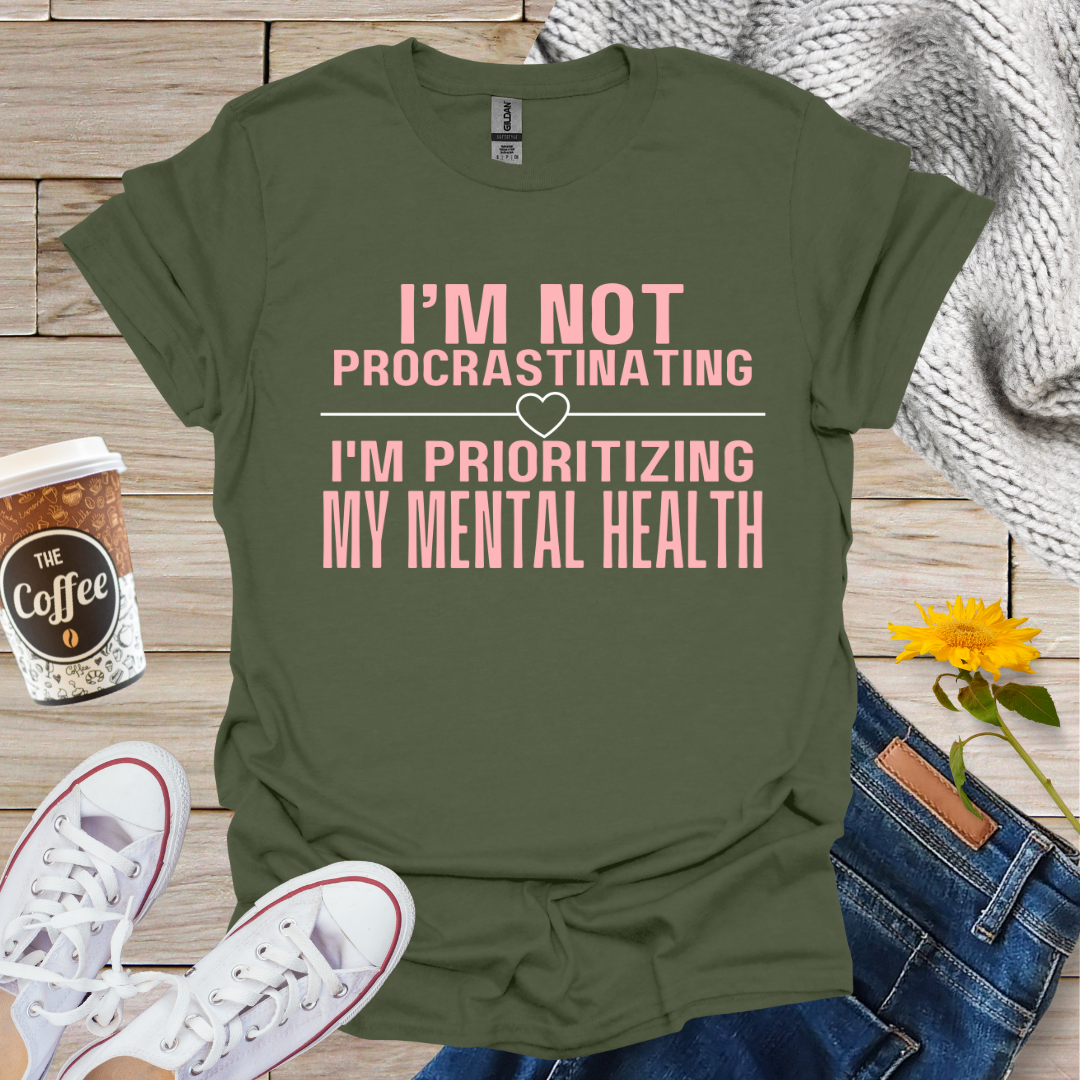 I'm Not Procrastinating T-Shirt