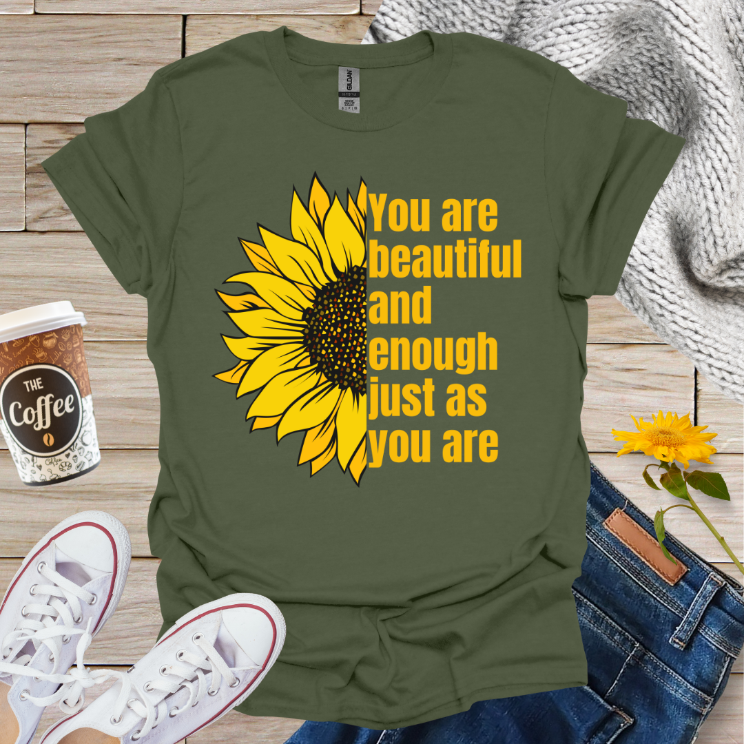 Beautiful And Enough T-Shirt