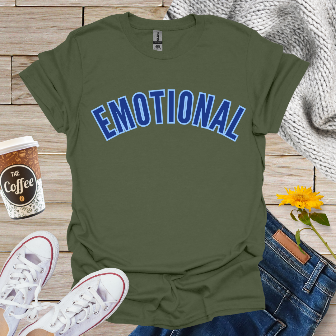 Emotional T-Shirt