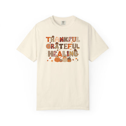 Thankful Grateful Healing T-shirt
