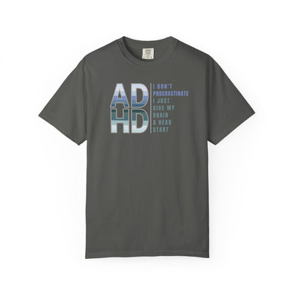 I Don't Procrastinate T-shirt