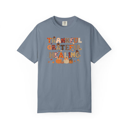 Thankful Grateful Healing T-shirt