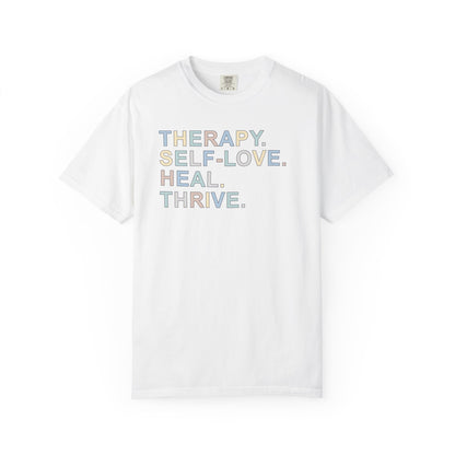 Therapy Self-Love Heal Thrive T-shirt