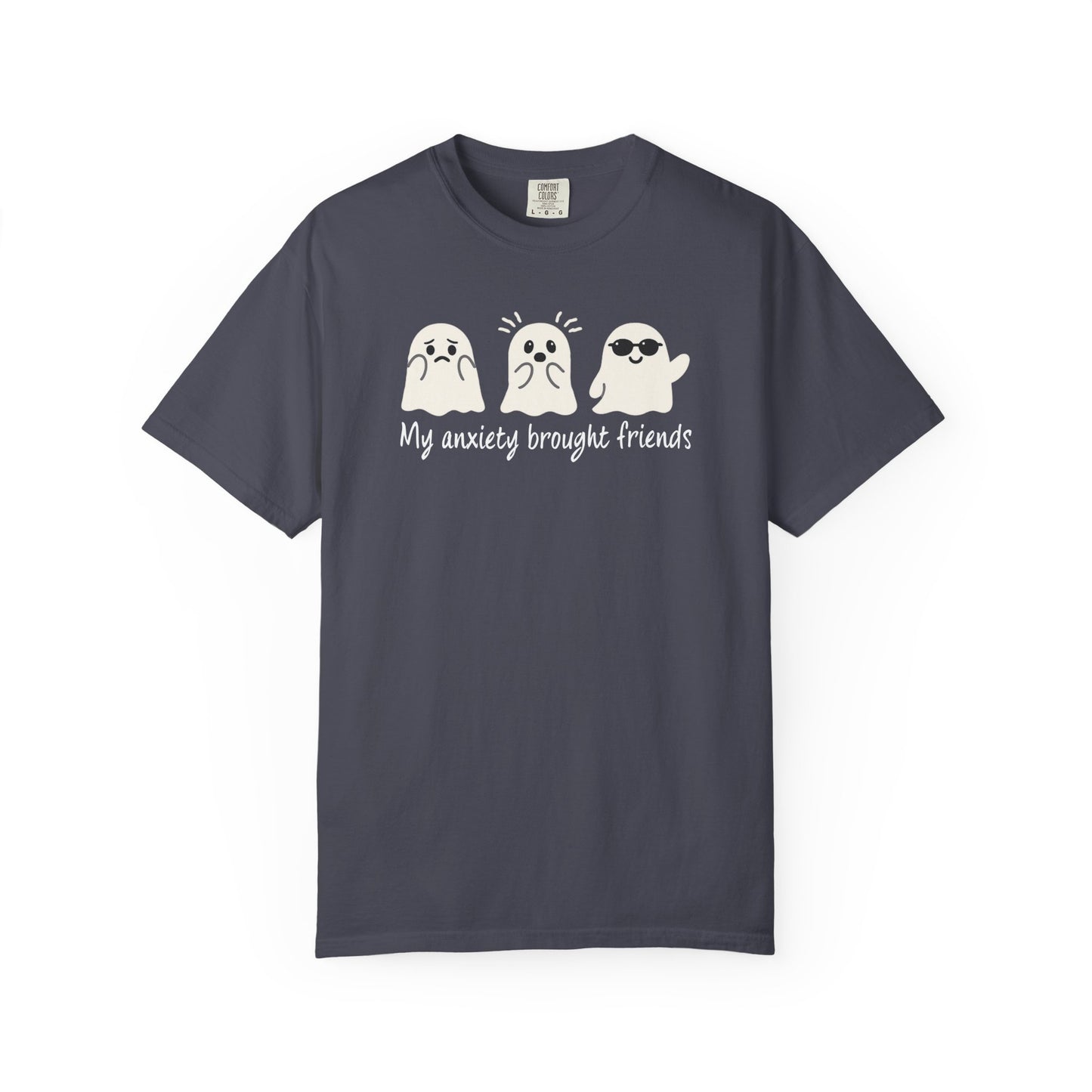 My Anxiety Brought Friends T-shirt