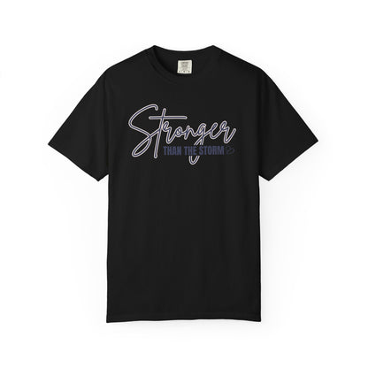Stronger Than The Storm T-shirt