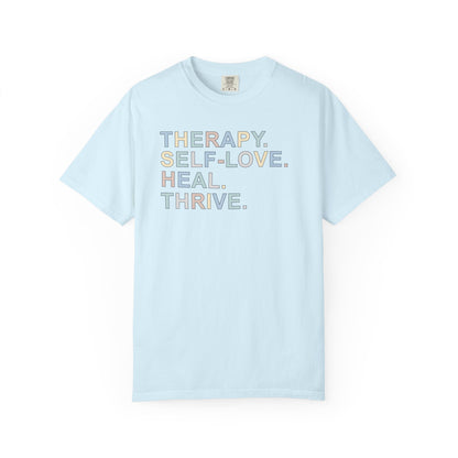 Therapy Self-Love Heal Thrive T-shirt