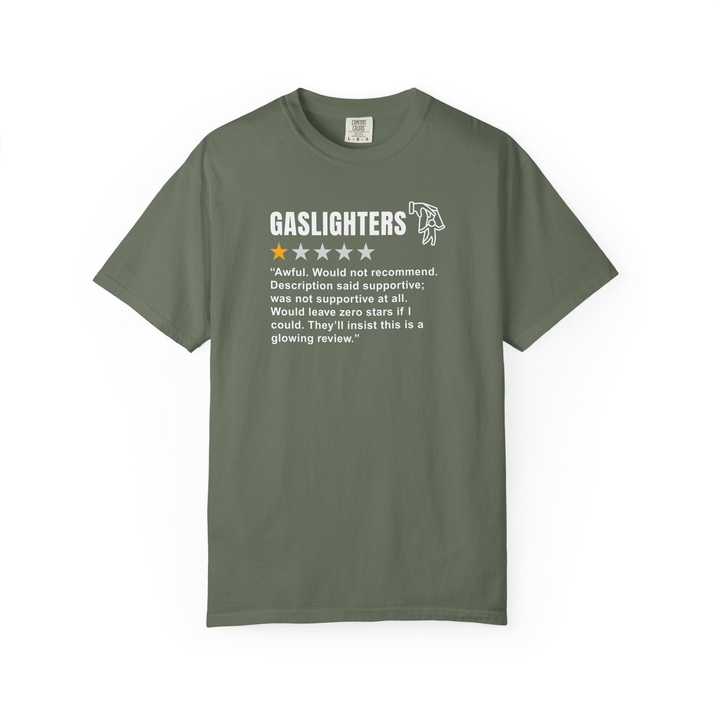 Gaslighters T-shirt