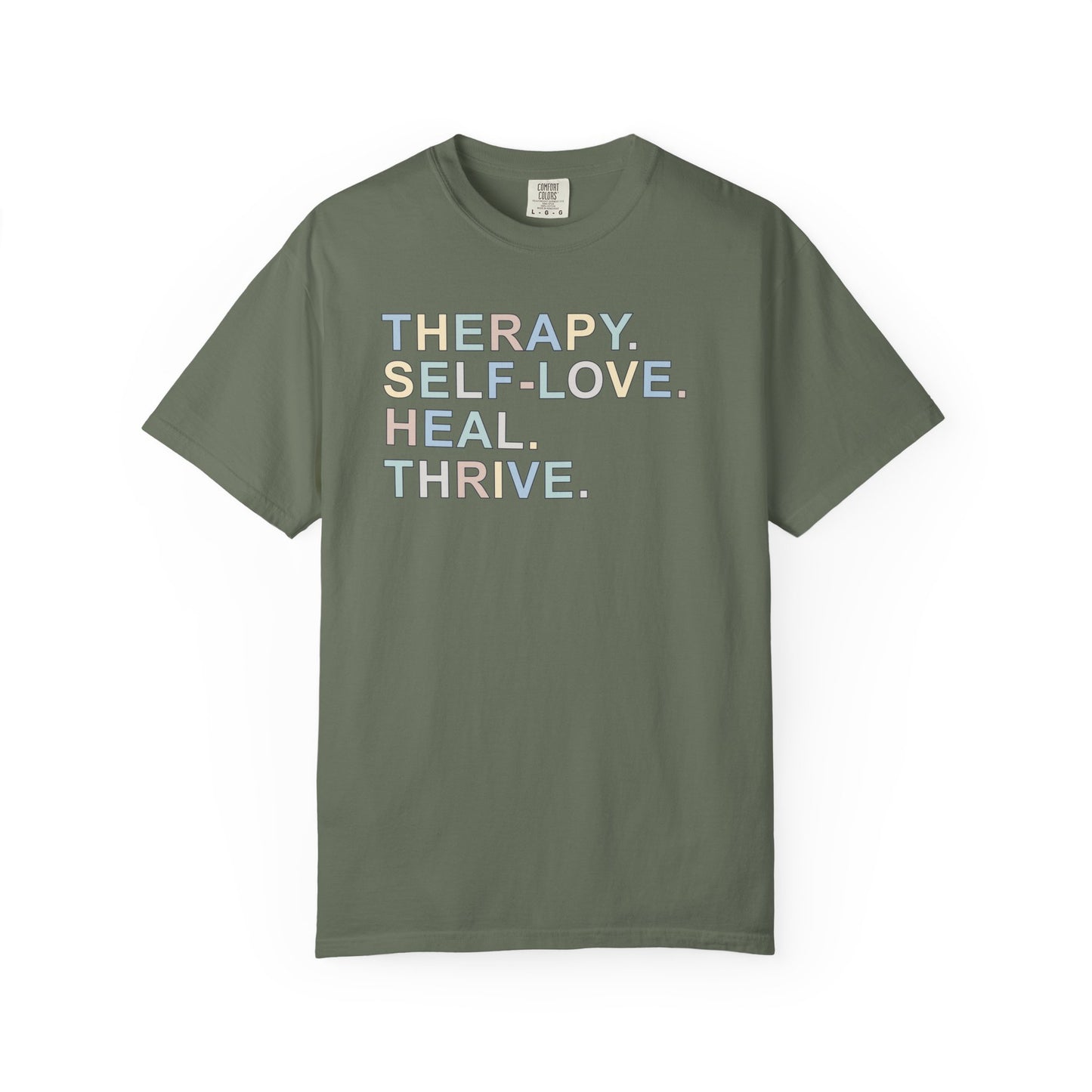 Therapy Self-Love Heal Thrive T-shirt
