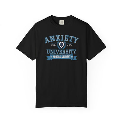 Anxiety University T-shirt