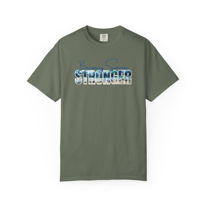 Becoming Someone Stronger Beach Wave T-shirt