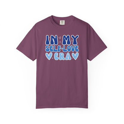 In My Self-Love Era T-shirt