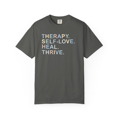 Therapy Self-Love Heal Thrive T-shirt