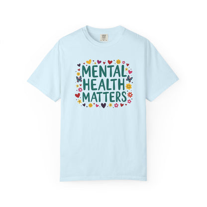 Mental Health Matters T-shirt