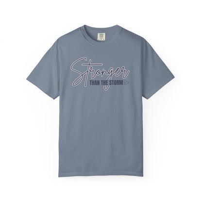 Stronger Than The Storm T-shirt