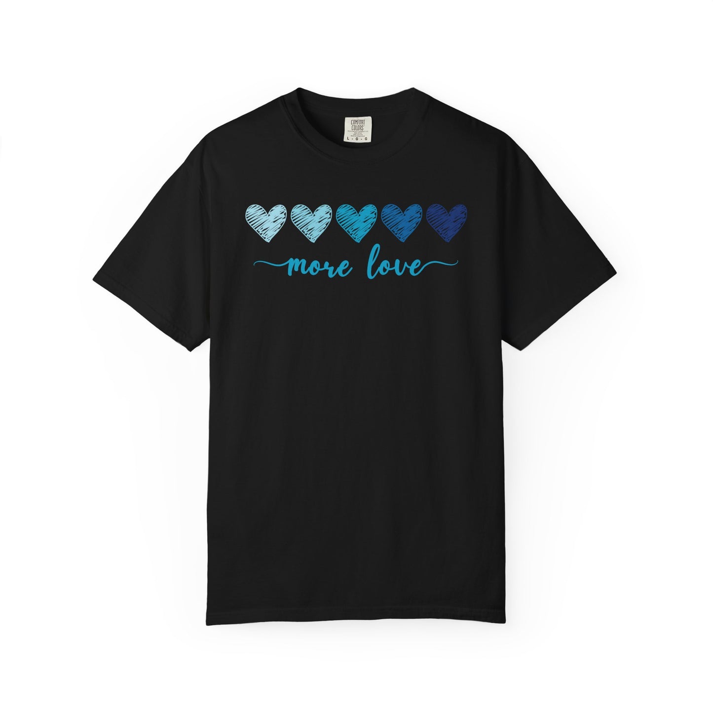 More Love T-shirt