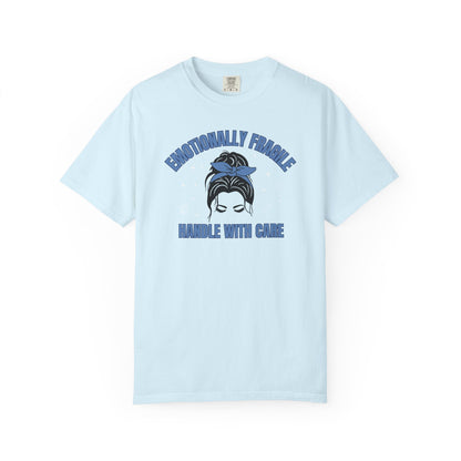 Emotionally Fragile T-shirt
