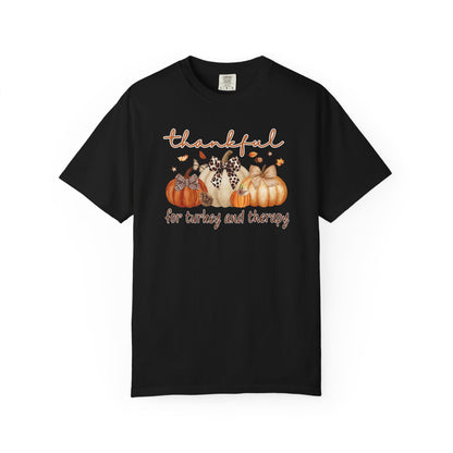 Thankful For Turkey And Therapy T-shirt