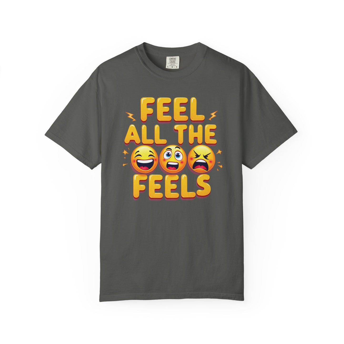 Feel All The Feels T-shirt