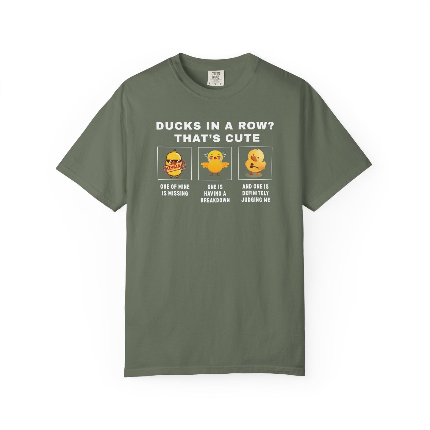 Ducks In A Row? That's Cute T-shirt