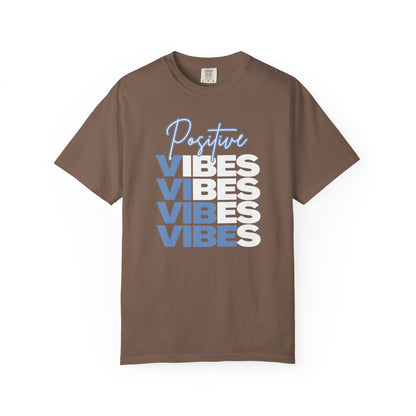 Positive Vibes T-shirt
